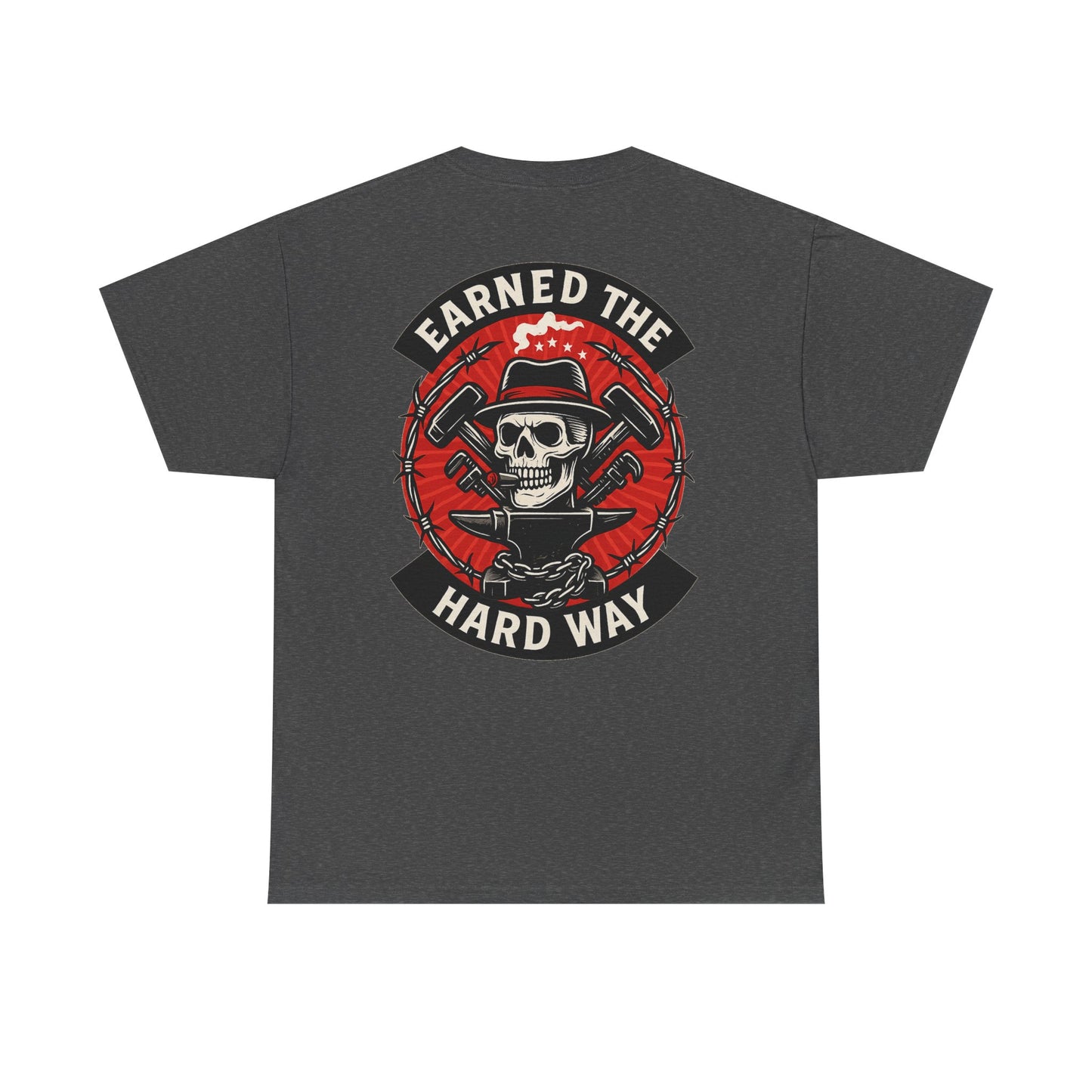 Earned the Hard Way Skull Workwear Graphic T-shirt Classic Jersey Short Sleeve Tee