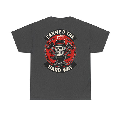 Earned the Hard Way Skull Workwear Graphic T-shirt Classic Jersey Short Sleeve Tee