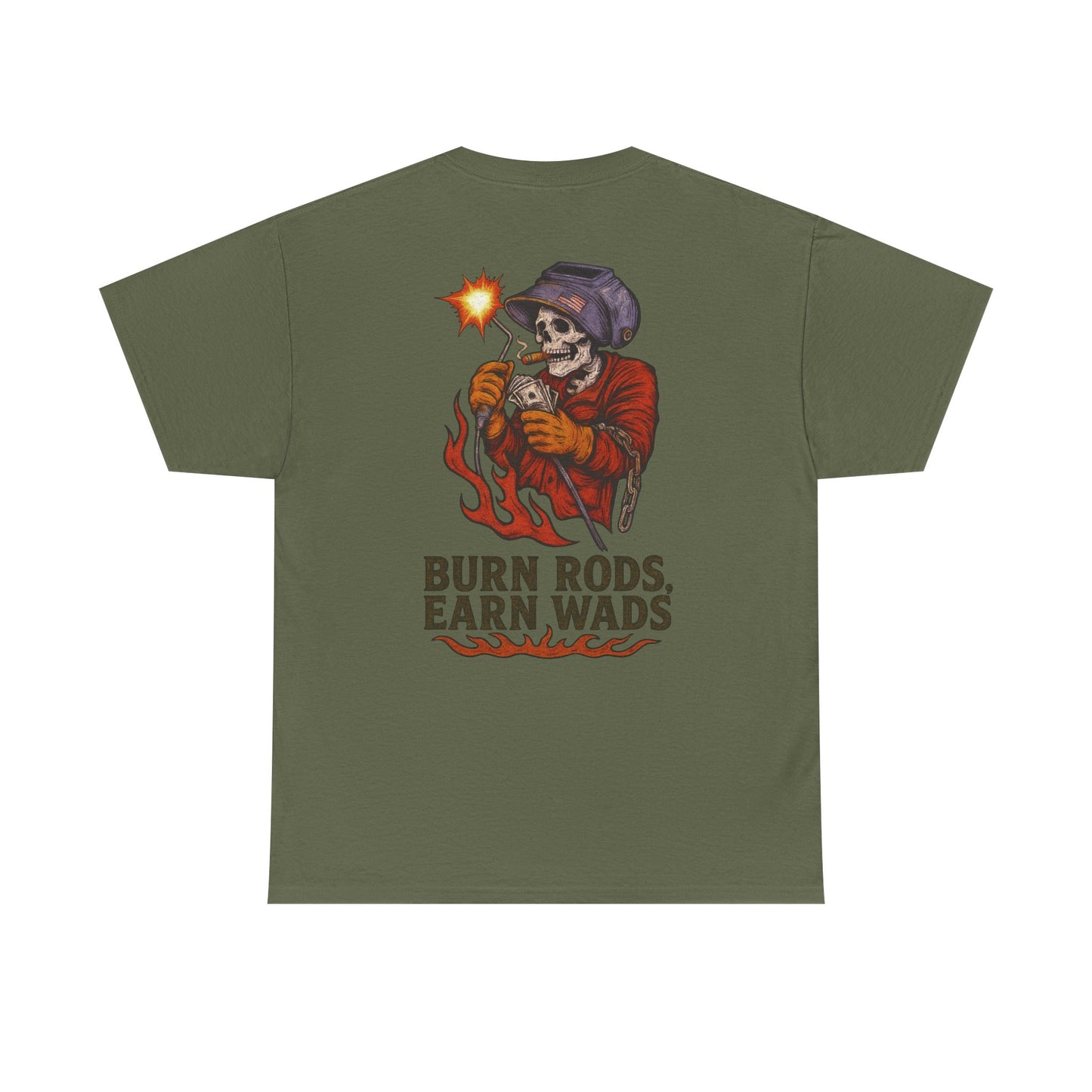Burn Rods Earn Wads Skull Welder Workwear Graphic T-shirt Classic Jersey Short Sleeve Tee