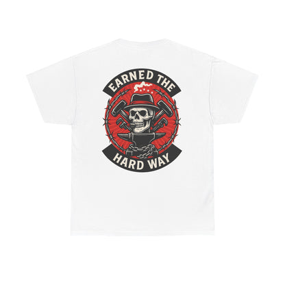 Earned the Hard Way Skull Workwear Graphic T-shirt Classic Jersey Short Sleeve Tee