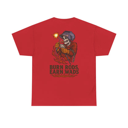 Burn Rods Earn Wads Skull Welder Workwear Graphic T-shirt Classic Jersey Short Sleeve Tee