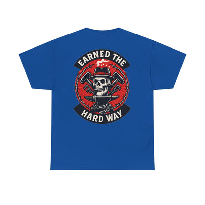 Earned the Hard Way Skull Workwear Graphic T-shirt Classic Jersey Short Sleeve Tee